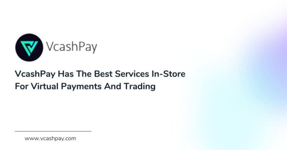 Vcash.jpg VcashPay Has The Best Services In-Store For Virtual Payments And Trading